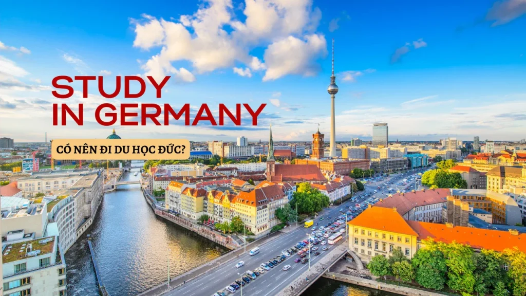 Du học Đức miễn phí: Sự thật hay lời đồn?